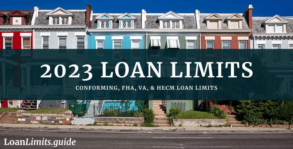 2023 Loan Limits Min 